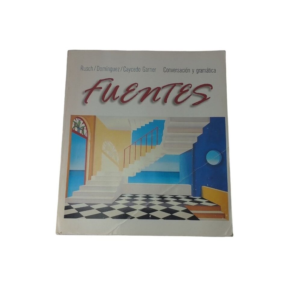 Fuentes Conversacion Y Gramatica Instructor's Annotated By Debbie Marcela